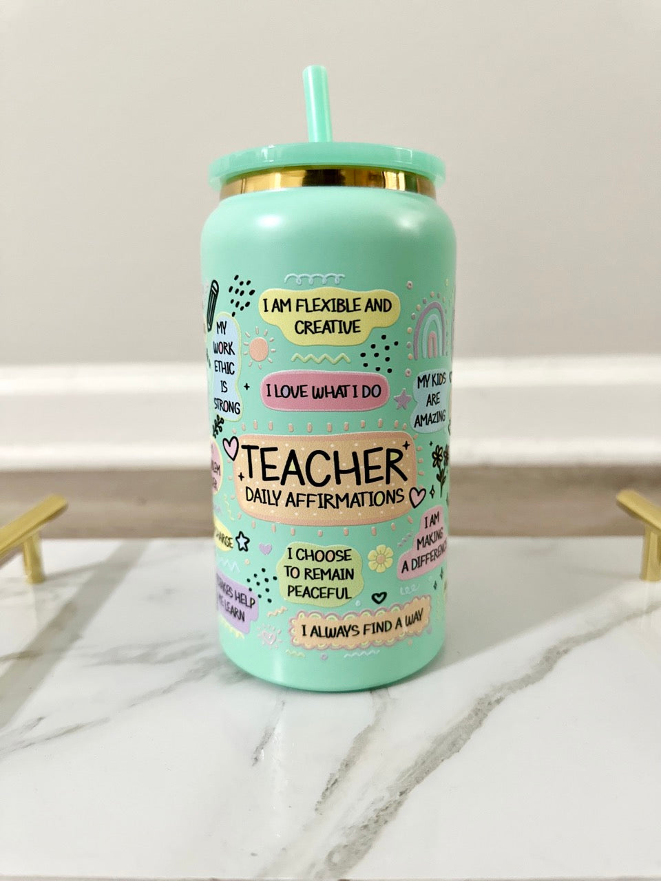 Teacher Daily Affiramtions Libbey Cup - 16 oz